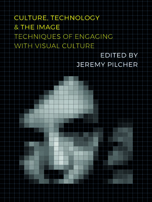 cover image of Culture, Technology and the Image